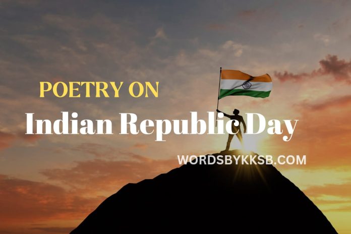 https://wordsbykksb.com/wp-content/uploads/2025/01/WhatsApp-Image-2025-01-08-at-12.21.46-PM.jpeg republic day poetry