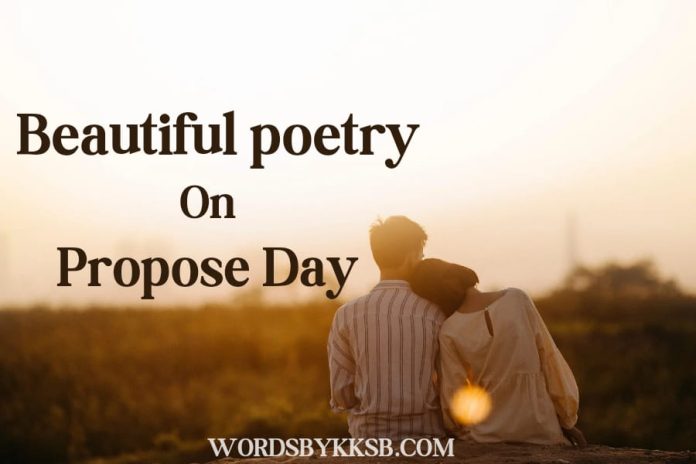https://wordsbykksb.com/wp-content/uploads/2025/01/WhatsApp-Image-2025-01-26-at-10.53.09-PM.jpeg propose day poetry, happy propose day