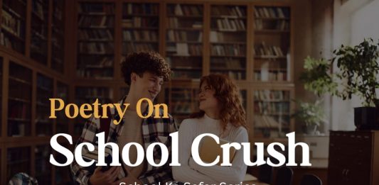 school crush poetry, school crush poem https://wordsbykksb.com/wp-content/uploads/2025/02/WhatsApp-Image-2025-02-01-at-2.35.32-PM.jpeg