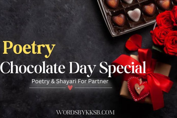 Chocolate Day poetry 2025- VALENTINE DAY 2025 https://wordsbykksb.com/wp-content/uploads/2025/02/WhatsApp-Image-2025-02-09-at-11.32.23-AM.jpeg