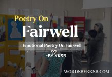 Farewell Emotional Poetry | Beautiful poetry on School Farewell Emotional farewell poetry with school memories, last day feelings, dosti vibes, true friendship moments, and nostalgic goodbye emotions beautifully expressed by KKSB. https://wordsbykksb.com/wp-content/uploads/2025/07/WhatsApp-Image-2025-07-01-at-1.15.52-PM.jpeg