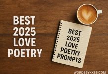 Best Top 20 Love Poem Prompts 2025 | Best Poetry Of 2025 Romantic flat-lay image showing a handwritten love letter, vintage notebook, red rose, and soft lighting, representing the top 20 love poem prompts of 2025. poetry for wife prompts. https://wordsbykksb.com/wp-content/uploads/2025/07/WhatsApp-Image-2025-07-20-at-2.43.53-PM.jpeg